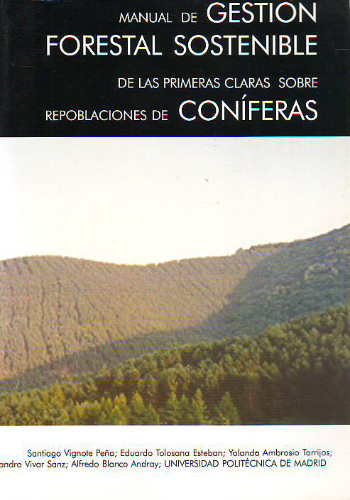 manual-gestion-forestal-sostenible-primeras-claras-sobre-repoblaciones-coniferas